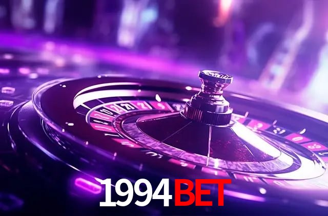 1994bet: Jogos de Caça-Níqueis-Altas Recompensas, Roleta-Velocidade, Blackjack-Desafios Máximos